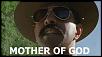 Dumb Question Thread - no flaming or sarcasm allowed-mother-god.jpeg
