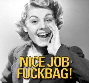 Name:  fuckbag.jpg
Views: 88
Size:  15.0 KB